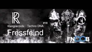 Techno DNA by Klangrecords #18 - Fressfeind (FNOOB Techno Radio)