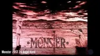 Monster - OST 24 Angel Hand