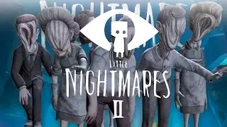 ВЯЛЫЕ РАЙДЕРЫ В ЛИТЛ НАЙТМЕР 2 | Прохождение Little Nightmares 2 #6