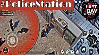 Police Station #Ldoe - Last Day On Earth