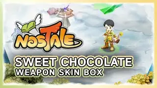 Nostale - Sweet Chocolate Weapon Skin Box