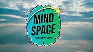 Stepping Into a New You, A Mind Movie With Andrew Jones