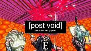 Post Void - Momentum Through Panic
