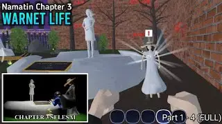 NAMATIN CHAPTER 3 WARNET SIMULATOR/WARNET LIFE!