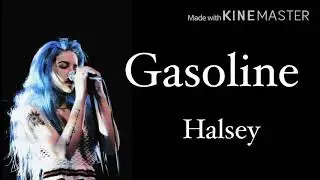 【和訳】Gasoline- Halsey