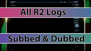 All in game GTFO R2 Logs Subbed & Dubbed