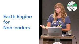 Geo for Good 2022: Earth Engine for Non-coders