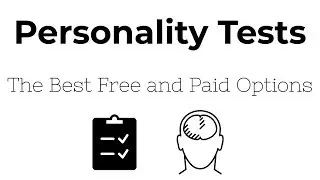 Personality Tests - The Best Free and Paid Options
