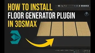 How to install And Create A Floor Generator Plugin in 3Ds Max 2013-2025 