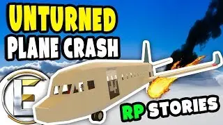 PLANE CRASH | Unturned RP Stories - Plane Accident Landed in a Restricted Zone