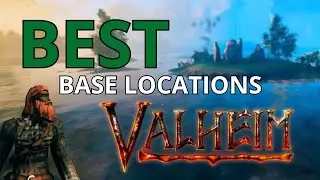BEST base LOCATIONS in Valheim for EVERY BIOME - Deepdive with DOs and DONTs
