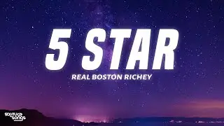 Real Boston Richey - 5 Star (Lyrics)