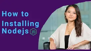 How to Install Nodejs | Installing NodeJS | Windows