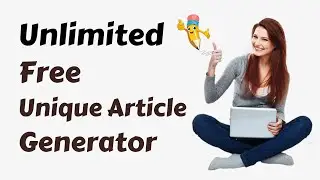 Best free unique ai writer 2022 || Free Unique article generator Tool 2022