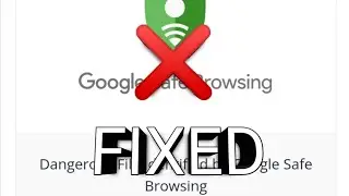 How to fix "GOOGLE SAFE BROWSING", Dangerous File┃Fixed when using my links.