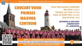 Concert voor Prinses Maxima Centrum - Mannenkoor Hallelujah o.l.v. Bert Moll