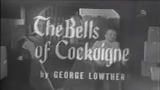 The Bells of Cockaigne (1953)