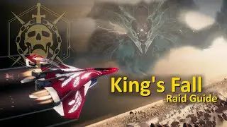 King's Fall Raid Guide (Destiny 2)