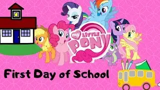 The First Day of MLP Pony School
