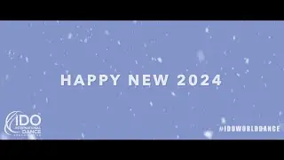 Happy New Year 2024 - IDO International Dance Organization