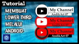 How To Make Lower Thirds On Android - (Photoshop Touch)