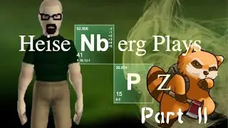 Heisenberg Plays Project Zomboid: Part II