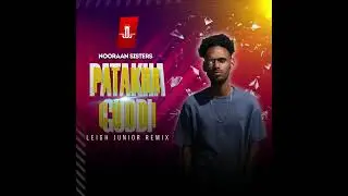 Nooran Sisters-Pataka Guddi(Leigh Junior Remix)