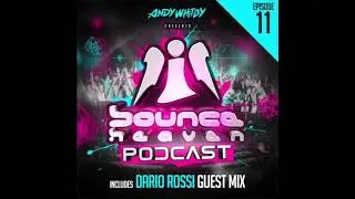 Bounce Heaven - Podcast 11 Andy Whitby & Dario Rossi 2019 WWW.UKBOUNCEHOUSE.COM