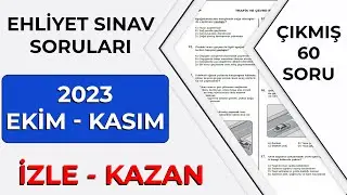 2023 Ekim Soruları / 2023 Kasım Ehliyet Sınav Soruları / 2023 Çıkmış Ehliyet Sınav Soruları Çöz