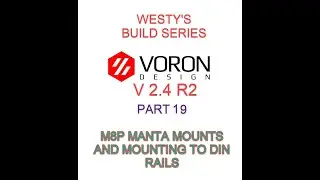 VORON 2 4 R2 MPX CBT BUILD SERIES PY 20 - M8P Manta Main Board   Jumpers & Din Rail Mounts