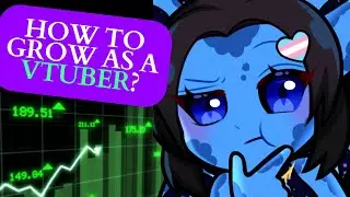 💎 [Guide] How to grow as a Vtuber? - Tips and strategies 💕 (Vtuber : ChonkyLotus)
