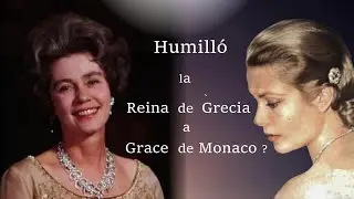 Humilló Federica de Grecia a Grace de Mónaco ?