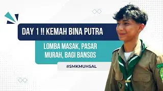 DAY 1 !! SERUNYA PEMBUKAAN KEMAH, LOMBA MASAK, PASAR MURAH, DAN BAGI BANSOS !!