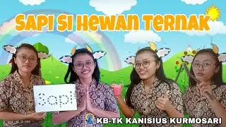 Video Pembelajaran PAUD Tema Binatang Sub Tema Sapi Hewan Ternak ( Loosepart)