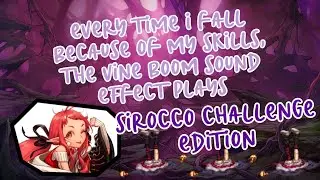 [DFO Global] Every time I fall because of my skills, the Vine boom plays (Sirocco Challenge)