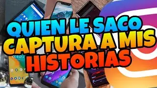 👉 Como Saber QUIEN le SACO CAPTURA a MIS HISTORIAS de INSTAGRAM [2023] 🔥
