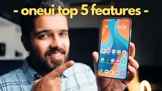 Top 5 Samsung OneUI Features! Super Useful