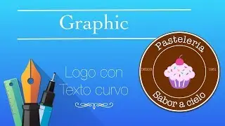 Tutoriales: Graphic | Logo con texto curvo