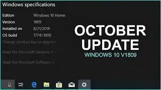Windows 10 October update's Review & Features