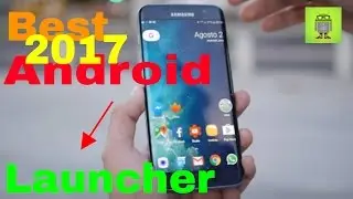 Best android launcher of 2017 !!... MUST HAVE...!!