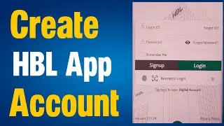 How to create HBL mobile account | How to make HBL mobile account
