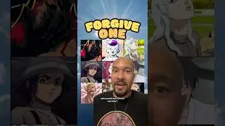 Which one would you forgive? #anime #manga #choose #naruto #onepiece #dragonball #jjk #aot #shorts