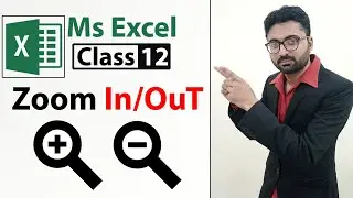 How to Zooming in and Out in Excel