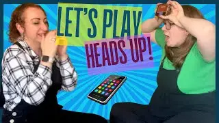 Let's Play Heads Up!
