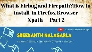 How to install Firebug and FirePath, how to get xpath in webPage?