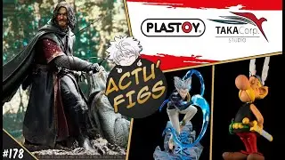 News sur le cas TAKA x PLASTOY ! Pas mal de STATUES pas ouf... 📢Actu'Figs 