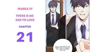 There Is No End To Love Chapter 21-I Will Not Going To Divorce With You