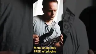 Metal with free VSTs only