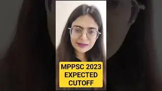 MPPSC Pre EXPECTED CUTOFF | MPPSC Cut Off Marks 