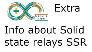 EXTRA - About SSR - Solid state relays and lov voltage Arduinos